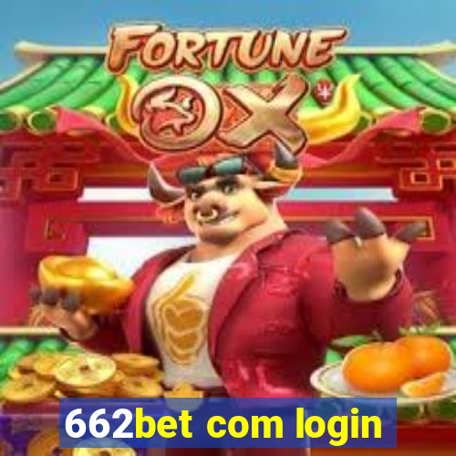 662bet com login